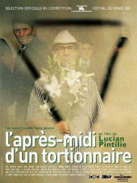 Dupa-amiaza unui tortionar - L’après-midi d’un Tortionnaire