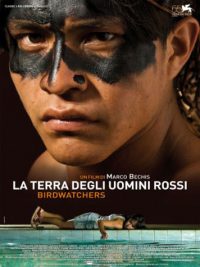 BirdWatchers - La terra degli uomini rossi