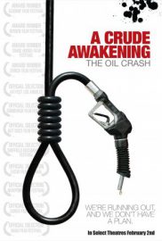 A crude awakening, the oil crash