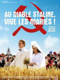 Au diable Staline, vive les mariés - Nunta muta