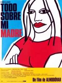 Tout sur ma mère - Todo sobre mi madre