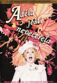 Adèle n'a pas encore dîné - Adéla jeste nevecerela