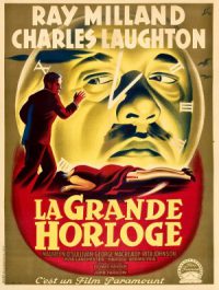 La grande horloge - The Big Clock