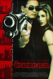 Un tueur pour cible - The replacement killers