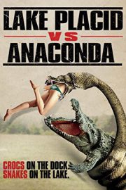 Lake Placid vs anaconda