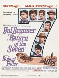 Le retour des sept - Return of the magnificent seven
