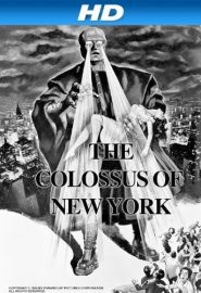 Le colosse de New York - The colossus of New York